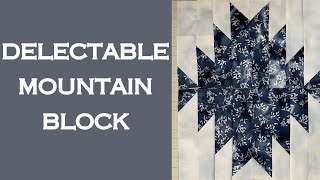 Delectable Mountain Block Tutorial [upl. by Salvadore848]