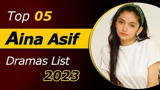 Top 05 Dramas of Aina Asif  Aina Asif Dramas List  Green Entertainment  Mayi Ri ainaasif [upl. by Lucie506]