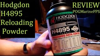 Hodgdon H4895 Reloading Powder Review [upl. by Rolat]