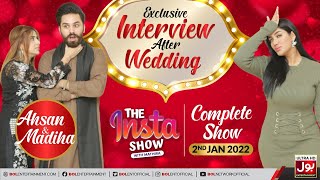 Dr Madiha Khan amp MJ Ahsan Exclusive Interview  Mathira Show  The Insta Show  2nd January 2022 [upl. by Duer]