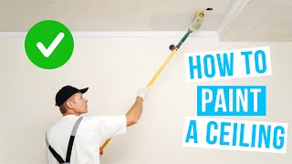 How to PAINT A CEILING  with a roller without making a mess [upl. by Drona880]