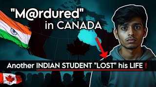 Canada Indian Student Another Life Lost 🇨🇦 Sarnia Incident [upl. by Anaitsirc471]