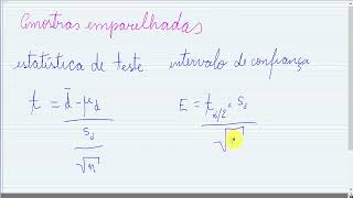 Inferências com base em duas amostras aula 01 amostras emparelhadas dependentes [upl. by Katusha]