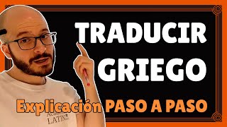 TRADUCIR GRIEGO al español 🏺🎭 PASO A PASO análisis y traducción ‹ Curso de griego antiguo 1 [upl. by Udale]