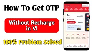 How to get otp without recharge in vi  vi sim me recharge activate kaise kare [upl. by Burney773]