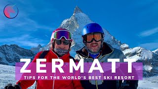 Tips to help you MAXIMIZE your trip to Zermatt Switzerland the Worlds BEST ski resort [upl. by Velleman]