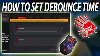 How to set debounce time for Bloody Mouse Tutorial TUTORIAL [upl. by Borek]