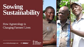 Sowing Sustainability How Agroecology is Changing Farmers Lives [upl. by Ackerman726]