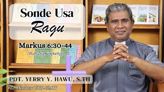 quotSonde Usa Raguquot  oleh Pdt Yerry Y Hawu STh [upl. by Eerased948]