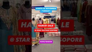 🍂HARUD SALE 🍂 🌟 STAR TEXTILES 🌟 SOPORE STARTS TOMORROW  TUESDAY  CALL 9596784844 FOR DETAILS [upl. by Branscum]