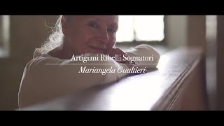 Artigiani Ribelli Sognatori  Mariangela Gualtieri Il Teatro e la Poesia [upl. by Nayb]