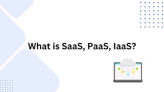 2 What is SaaS PaaS IaaS [upl. by Brindell601]