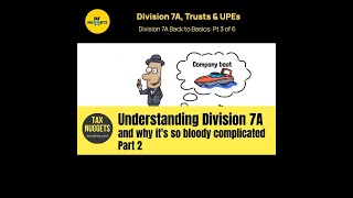 Division 7A Trusts and Unpaid Present Entitlements [upl. by Widera]