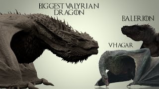 The Valyrian Dragons Bigger Than Balerion amp Vhagar [upl. by Holly]