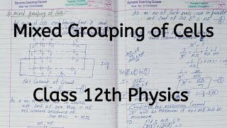 Mixed Grouping of Cells Chapter 3 Current Electricity Class 12 Physics [upl. by Ottinger254]