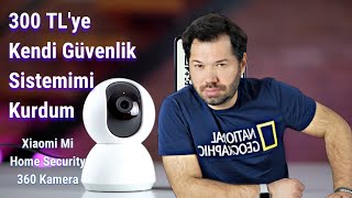 Xiaomi Mi Home Security 360 kamera inceleme ve kurulum [upl. by Ibson]