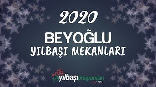 Beyoğlu 2020 Yılbaşı Mekanları  İstanbul 2020 Yılbaşı [upl. by Eiznikam]