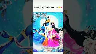 Incomplete love storybut most precioustrending love radheradhe shre krishanradhekrishna [upl. by Aisela]