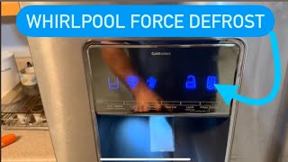 HOW TO FORCE DEFROST A WHIRLPOOL REFRIGERATOR Easy [upl. by Retsevel]