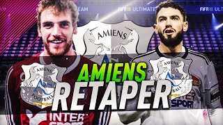 FIFA 18  CARRIÈRE AMIENS RETAPER [upl. by Atiz469]