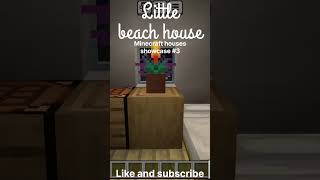 little beach house  Minecraft houses showcase 3 minecraft house easy [upl. by Ocicnarf]