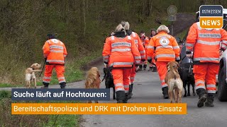 SCHLÜCHTERN Suche läuft auf Hochtouren  Bereitschaftspolizei und DRK mit Drohne im Einsatz [upl. by Hance]