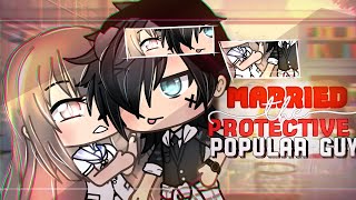 MARRIED the PROTECTIVE Popular Guy🍾🍿⁉️  GLMMGacha Life Mini Movie 💓 [upl. by Bocoj]