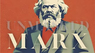 Karl Marx Unmasked [upl. by Freedman83]