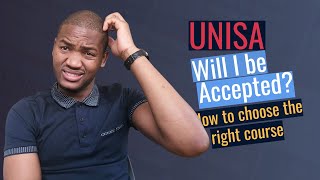 How to choose the right course at UNISA to be accepted Unisa admission requirements [upl. by Atinuhs279]