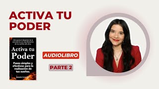 Activa tu Poder  Avance del Audiolibro Parte 2 [upl. by Oloapnaig316]