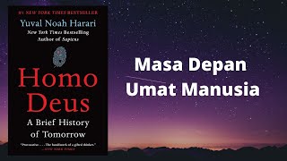 Review Buku  Homo Deus Yuval Noah Harari [upl. by Naired]