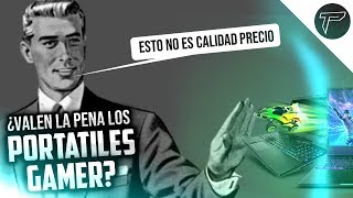 ¿VALE LA PENA COMPRAR UNA PORTÁTIL GAMER 💔 ¡NO DESPERDICIAS TU DINERO COMPRANDO UNA LAPTOP GAMER [upl. by Tut]