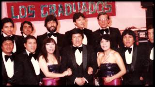 Los Graduados Disco de Oro [upl. by Ennovy551]