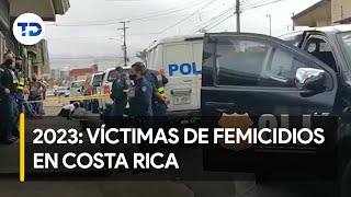 Femicidios en Costa Rica 15 mujeres murieron durante 2023 [upl. by Samtsirhc]