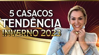 5 Casacos Tendência 2023 [upl. by Retxab]