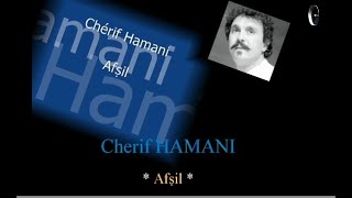 Cherif HAMANI  Afṣil [upl. by Cash]