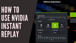 How to use Nvidia Instant Replay to record gameplay [upl. by Peednama]