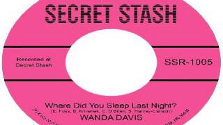 Wanda Davis Where Did You Sleep Last Night [upl. by Seniag]