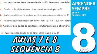 Probabilidade de um Evento Aleatório Complementar 8 Ano Aulas 7 e 8 Sequência 8 [upl. by Oynotna71]