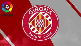 FC Girona Goal Song 202223 [upl. by Roe]