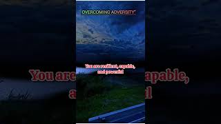 Overcoming Adversity  Motivational quote  Success Life motivation quotes shorts [upl. by Coniah]