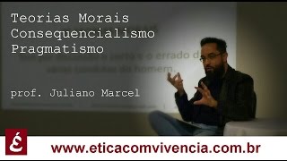 Teorias Morais Consequencialistas  Pragmatismo de Maquiavel  Professor Juliano Marcel [upl. by Milda]