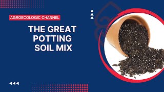 Potting Soil Mix [upl. by Yesima]