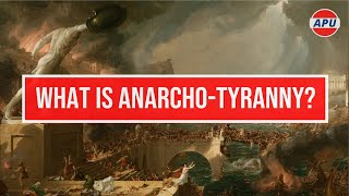 What Is AnarchoTyranny [upl. by Egag508]