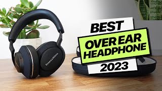 Best Over Ear Headphones 2023  Wired amp Wireless [upl. by Akired]