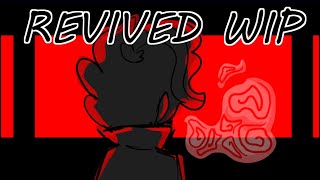 REVIVED WIP ANIMATIC  AMV [upl. by Ahsya]