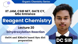 Reagent chemistry lec 20  OsO4 and KMnO4 based Syn diol formation reactions [upl. by Phedra]