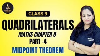 Class 9 Maths  Chapter 8  Quadrilaterals Part 4  midpoint Theorem  converse of midpoint theorem [upl. by Annoled]