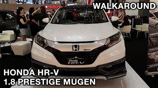 Honda HRV 18 Prestige Mugen PreFacelift 2018  Exterior amp Interior Walkaround [upl. by Arnold4]