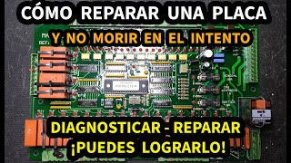 Cómo reparar una placa electrónica  Diagnosticar y reparar sin morir en el intento [upl. by Lara]